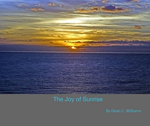 The Joy of Sunrise