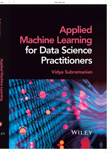 Applied Machine Learning for Data Science Practitioners