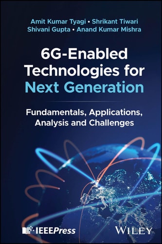 6G-Enabled Technologies for Next Generation Fundamentals, Applications, Analysis and Challenges