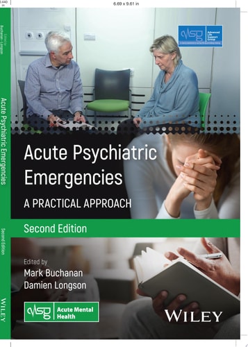 Acute Psychiatric Emergencies