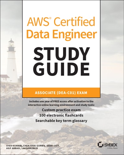 AWS Certified Data Engineer Study Guide Associate (DEA-C01) Exam