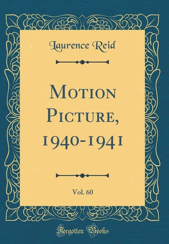 Motion Picture, 1940-1941, Vol. 60