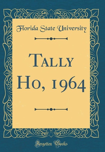 Tally Ho, 1964