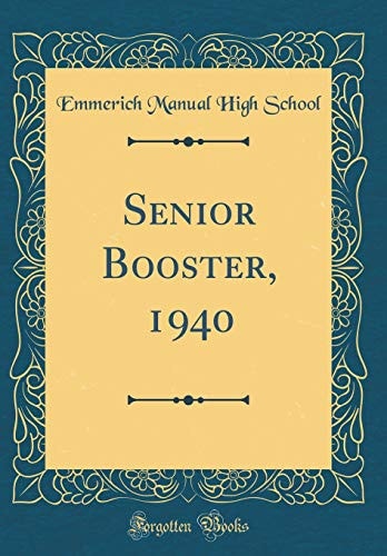 Senior Booster, 1940