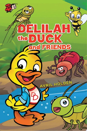 Delilah the Duck and Friends