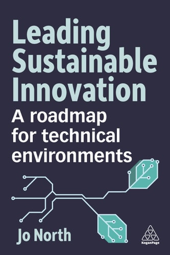 Leading Sustainable Innovation A Roadmap for Technical Environments