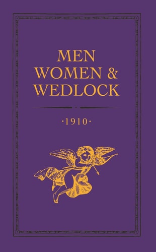 Men, Women and Wedlock