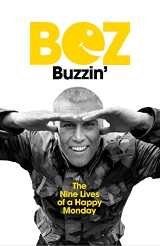 Buzzin' The Nine Lives of a Happy Monday