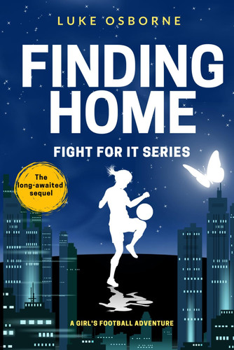 Fight for it Finding Home: The Long Awaited Sequel