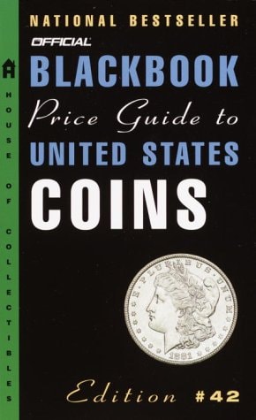 The Official Blackbook Price Guide to U. S. Coins