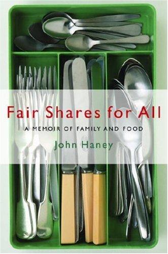 Fair shares for all: a memoir