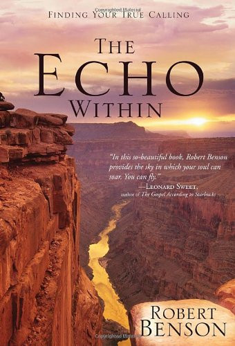 The Echo Within Finding Your True Calling