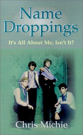 Name Droppings: It's All About Me, Isn't It