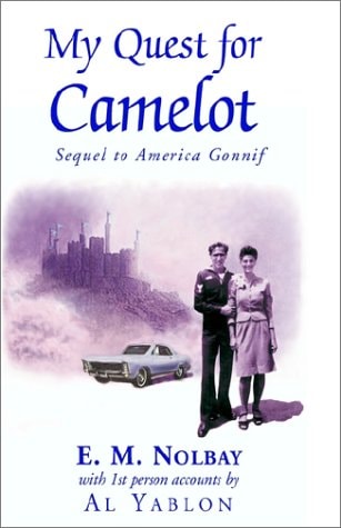 My Quest for Camelot Sequel to American Gonnif
