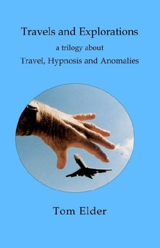 Travels and Explorations