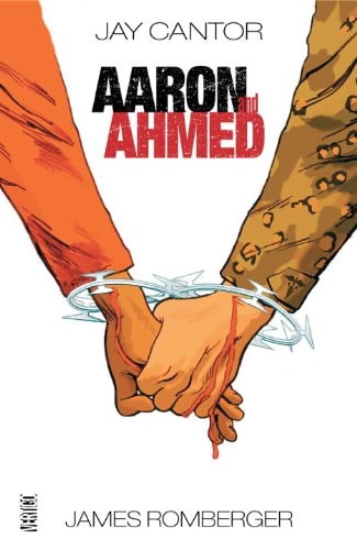 Aaron and Ahmed A Love Story