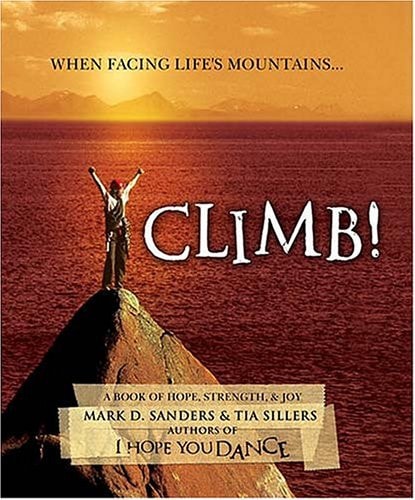 Climb! A Book of Hope, Strength, and Joy