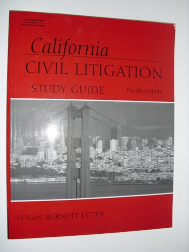 California Civil Litigation Study Guide