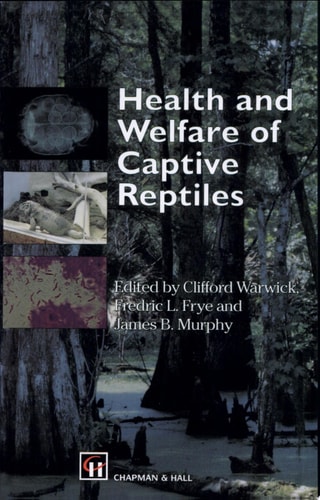Health and Welfare of Captive Reptiles