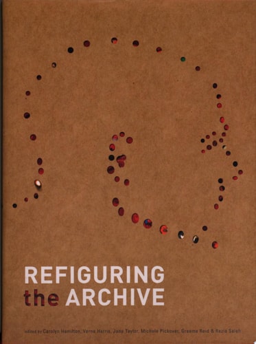 Refiguring the Archive