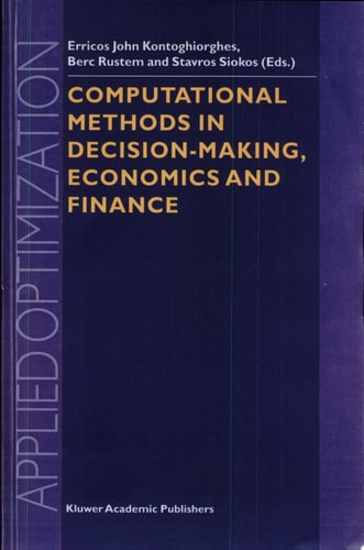 Computational Methods in Decision-Making, Economics and Finance