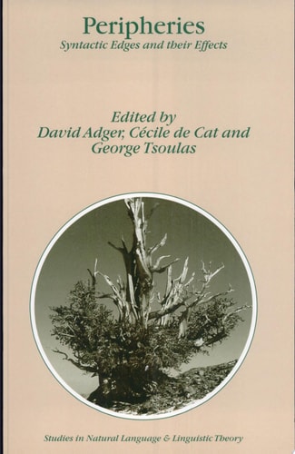 Peripheries Syntactic Edges and Their Effects