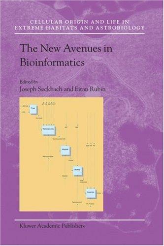 The New Avenues in Bioinformatics