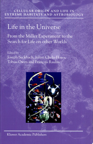 Life in the Universe From the Miller Experiment to the Search for Life on other Worlds