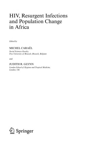 HIV, Resurgent Infections and Population Change in Africa