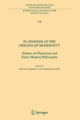 Platonism at the Origins of Modernity