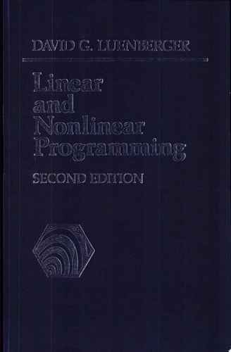 Linear and Nonlinear Programming Second Edition