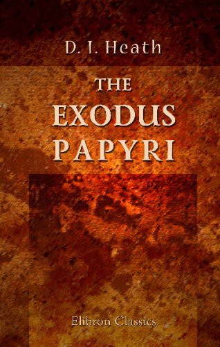 The Exodus Papyri