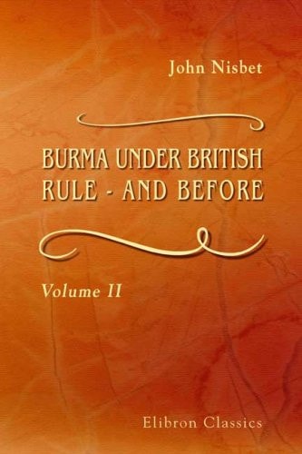 Burma Under British Rule and Before