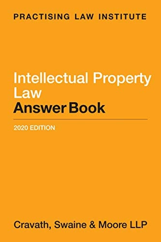 Intellectual Property Law Answer Book (2016 Edition)