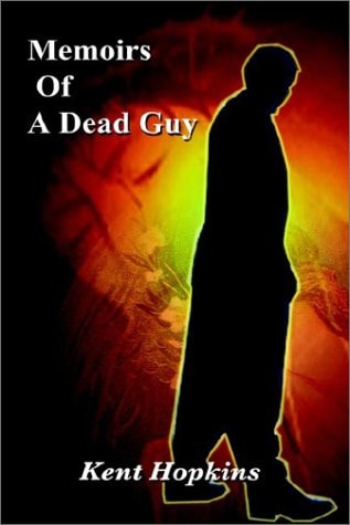 Memoirs of a Dead Guy