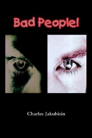 Bad People!