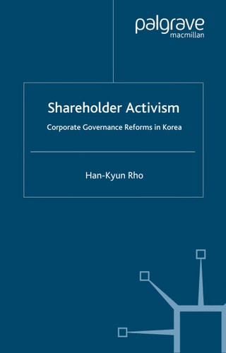Shareholder Activism, Corporate Governance, and Reforms in Korea