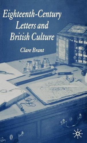 Eighteenth-Century Letters and British Culture