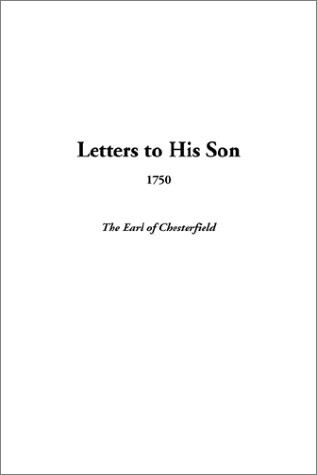 Letters to His Son 1750