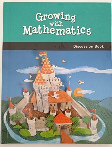 Growing with Math, Grade 4, Discussion Book - Student