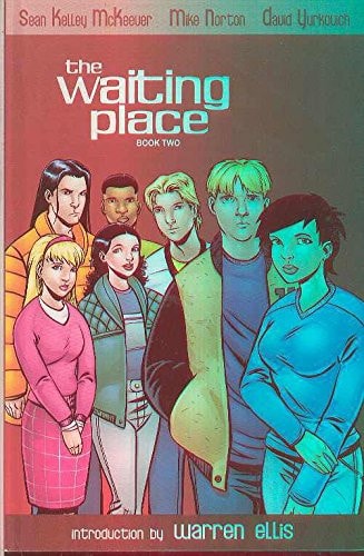 The Waiting Place Book two