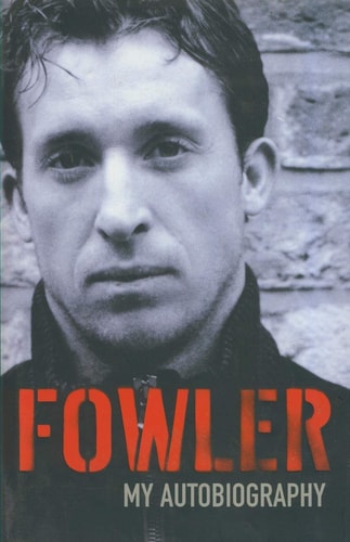 Fowler My Autobiography