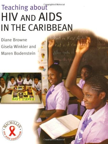 Teaching Hiv and Aids in the Caribbean