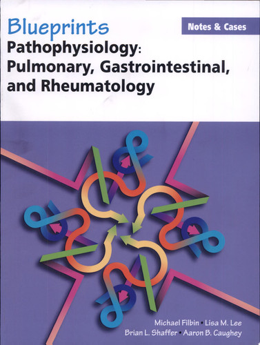 Pathophysiology Pulmonary, Gastrointestinal, and Rheumatology