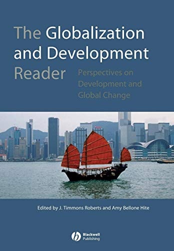 The Globalization and Development Reader Perspectives on Development and Global Change