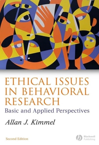 Ethical Issues in Behavioral Research Basic and Applied Perspectives