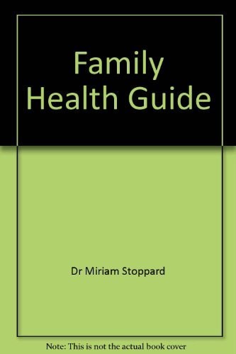 Dr Miriam Stoppard's Family Health Guide (index)