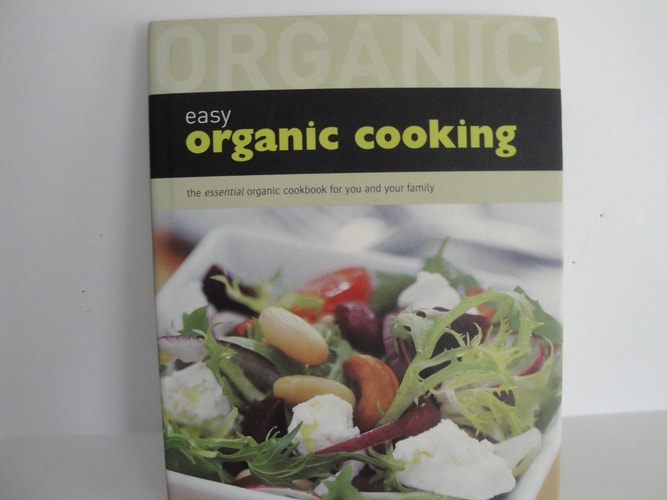 Easy Organic Cooking
