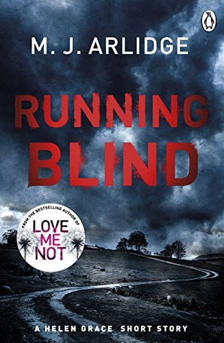 Running Blind (DI Helen Grace Novellas Book 2)