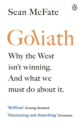Goliath What the West Got Wrong about Russia and Other Rogue States